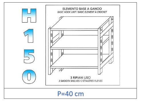Shelves with smooth shelves 150 H- Depth 40cm