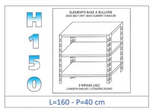 IN-B36916040B Shelf with 3 smooth shelves bolt fixing dim cm 160x40x150h 