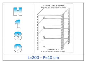 IN-1846920040B Shelf with 4 smooth shelves bolt fixing dim cm 200x40x180h 